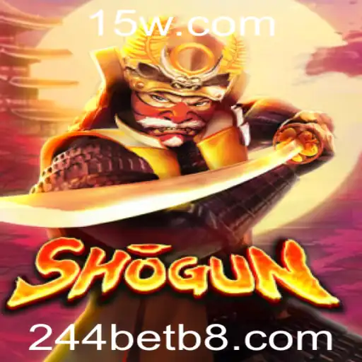 Shogun: Mergulhando no Universo Estratégico de 244bet